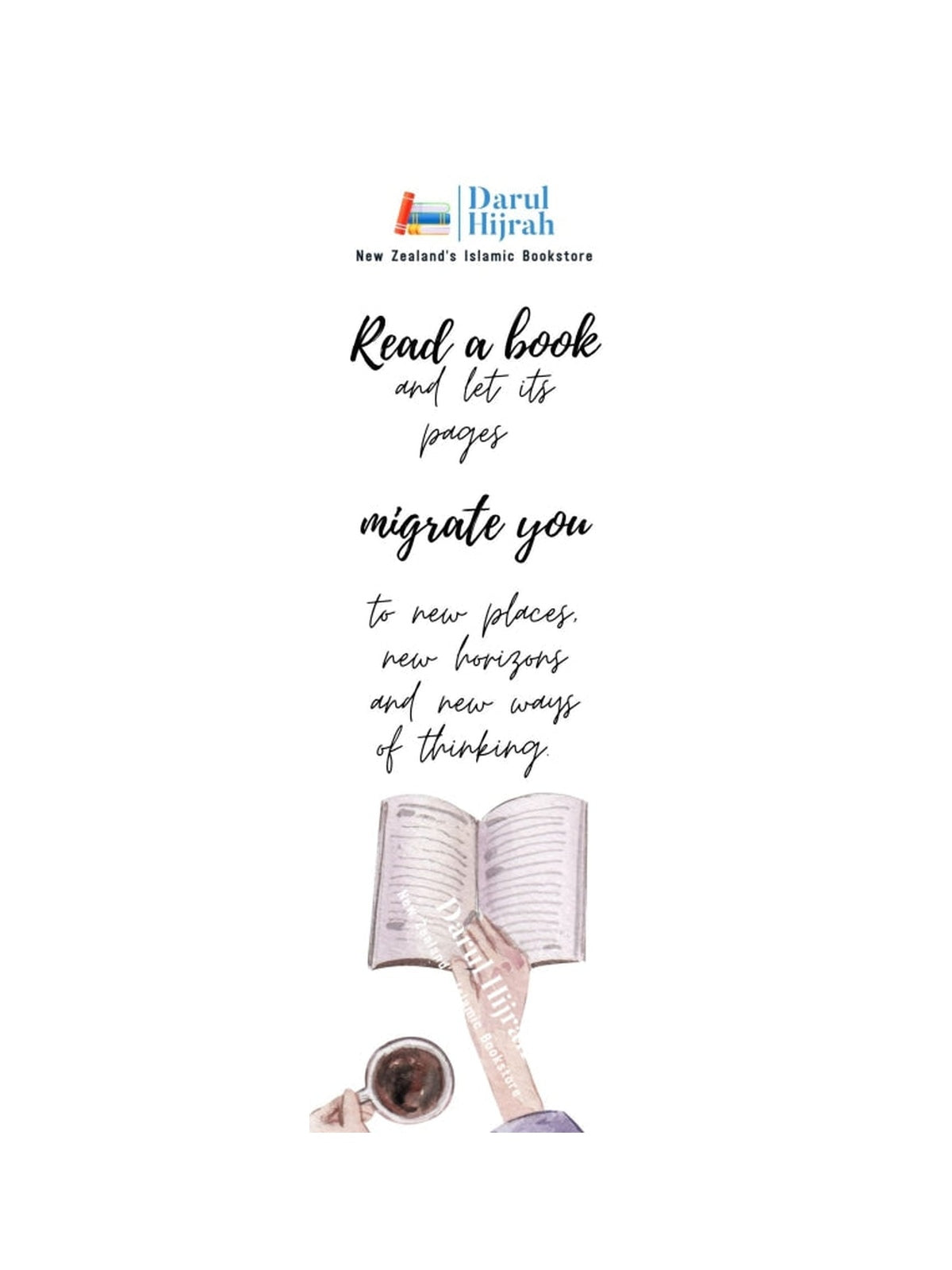 Bookmark "Read a book and let its pages migrate you to new places, new horizons and..." — front design on a white background