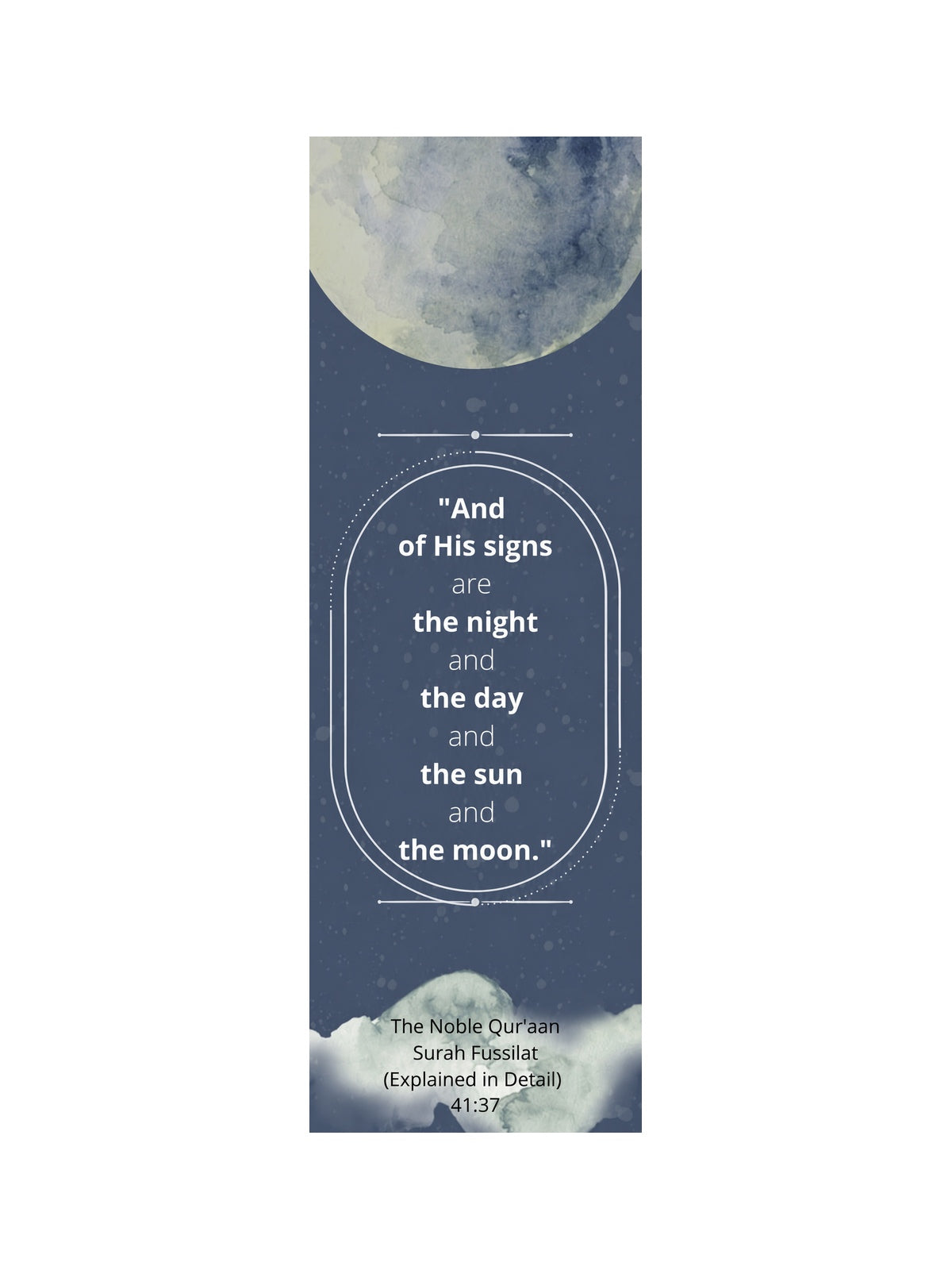 Bookmark "And of His Signs are the night and the day and the sun and the moon." — front design on a white background