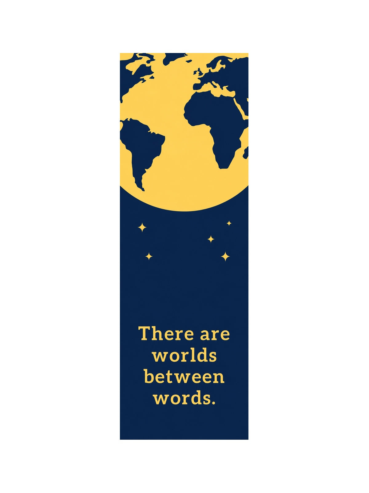 Bookmark "There are worlds between words." — front design on a white background