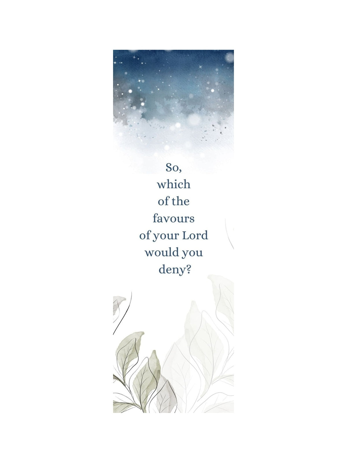 Bookmark "So, which of the favours of your Lord would you deny?" — front design on a white background