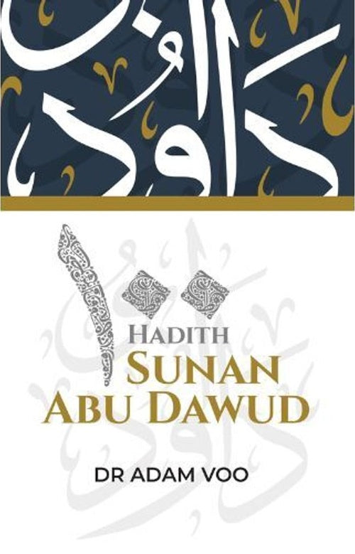 100 Hadith from Sunan Abu Dawud — Revised Edition — front cover
