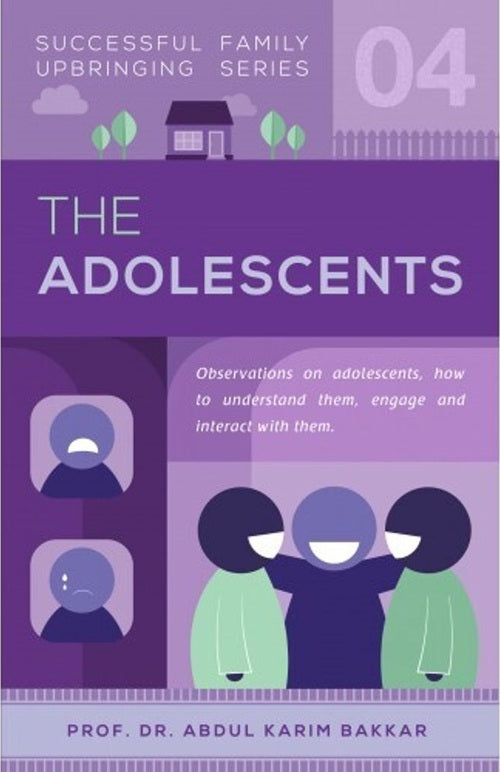 The Adolescents — Successful Family Upbringing Series 04 — front cover