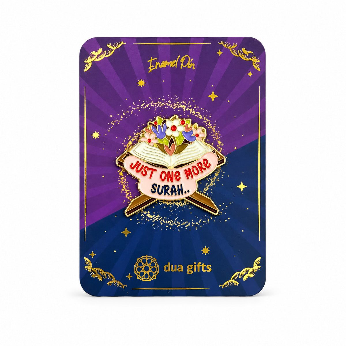 Enamel Pin: Just One More Surah