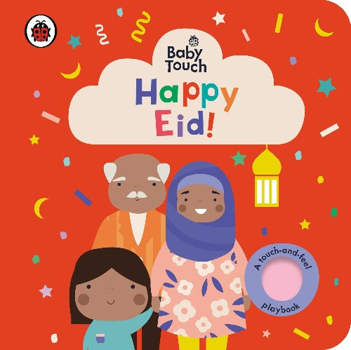 Happy Eid! A Touch and Feel Playbook
