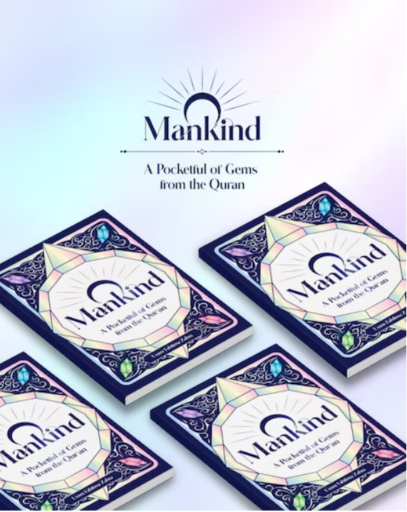 O Mankind: A Pocketful of Gems from the Qur'an