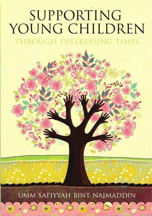 Supporting Young Children Through Distressing Times — front cover