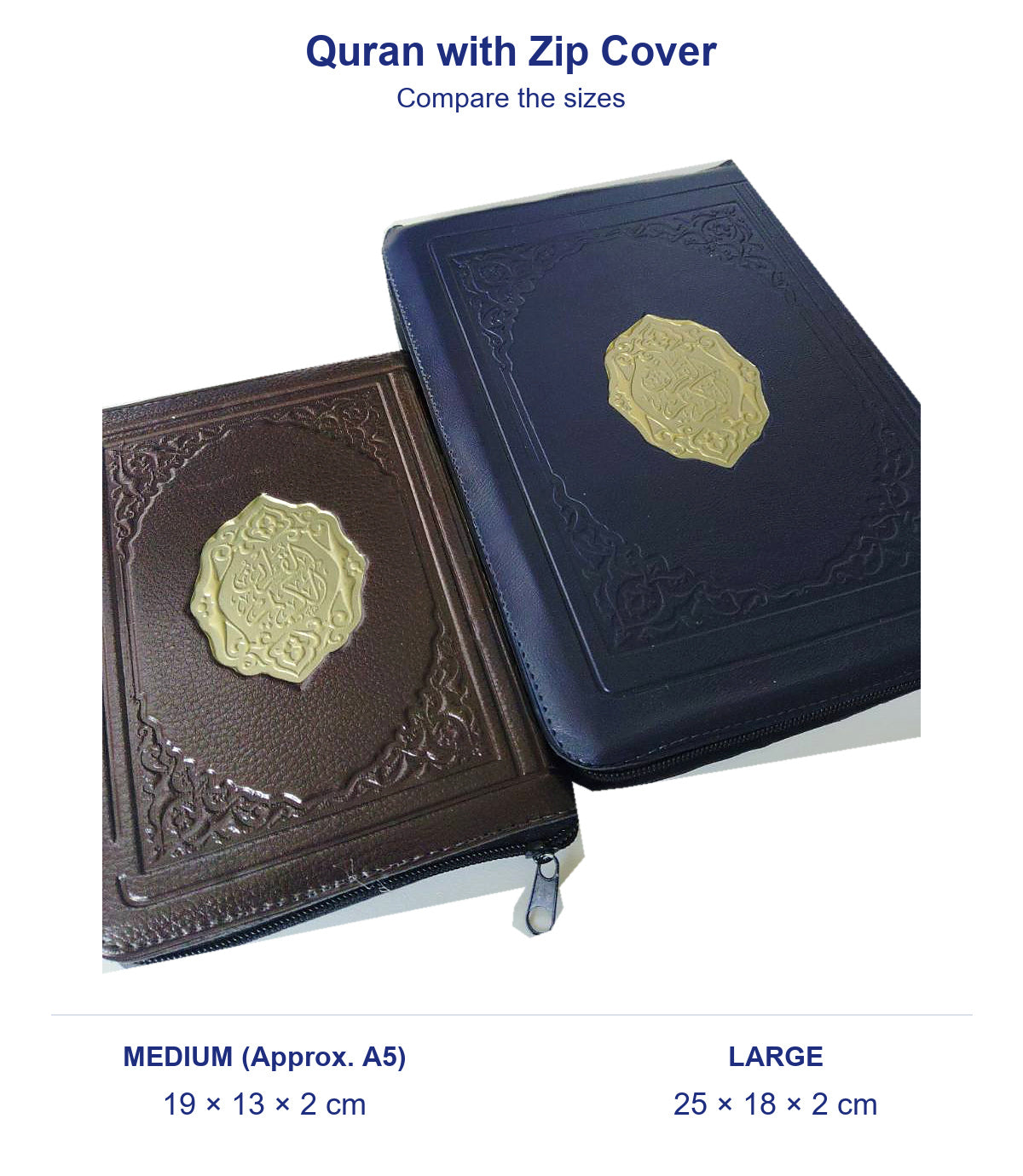 Zip Quran size comparison: medium on the left, 19 × 13 × 2 cm; large on the right, 25 × 18 × 2 cm