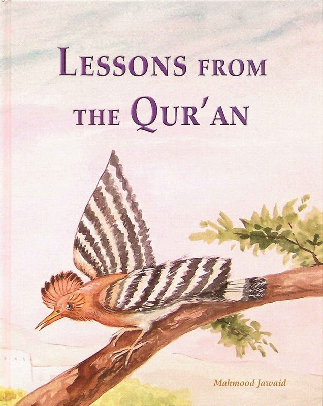 Lessons from the Qur'an: 12 Stories for Children