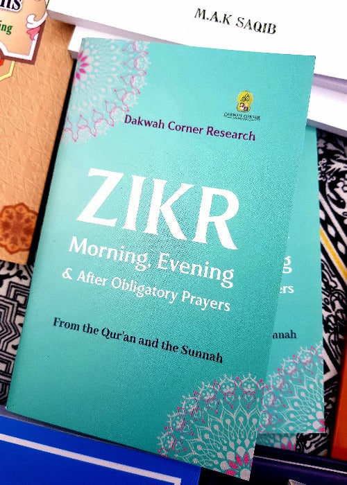 Dhikr (Zikr): Morning, Evening & After Obligatory Prayers (Pocket Size)