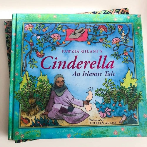 Cinderella: An Islamic Tale