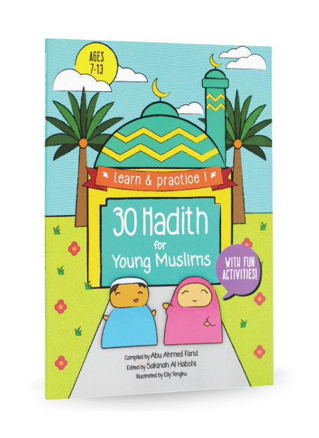 30 Hadith for Young Muslims (with Fun Activities!)