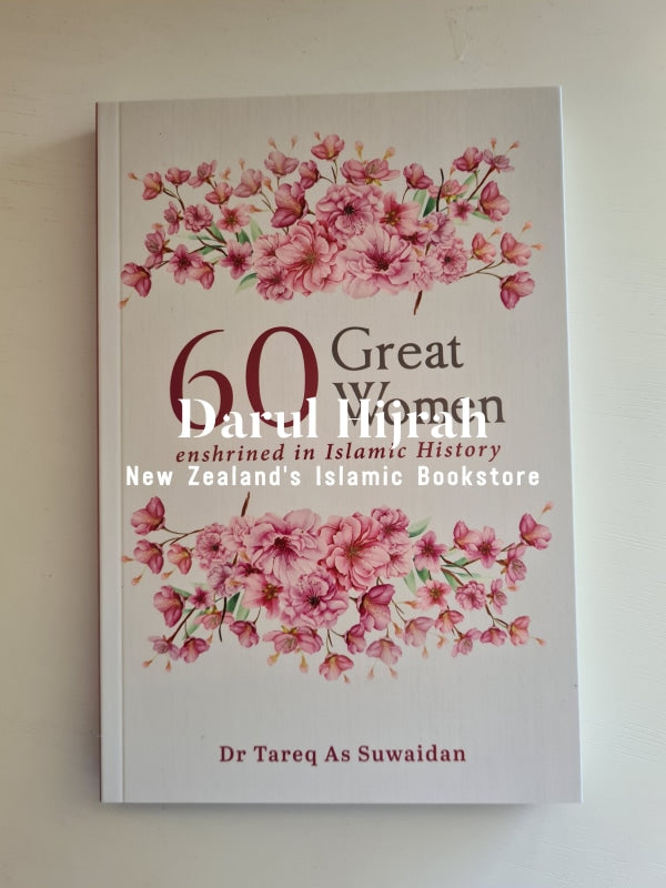 60 Great Women Enshrined In Islamic History Print Books