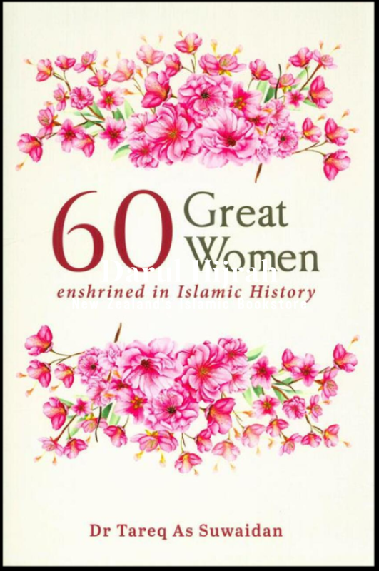 60 Great Women Enshrined In Islamic History Print Books