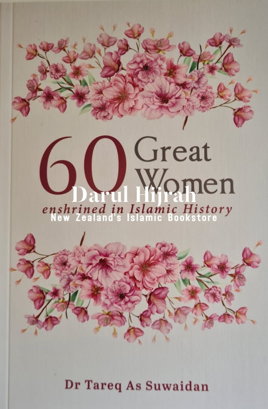 60 Great Women Enshrined In Islamic History Print Books