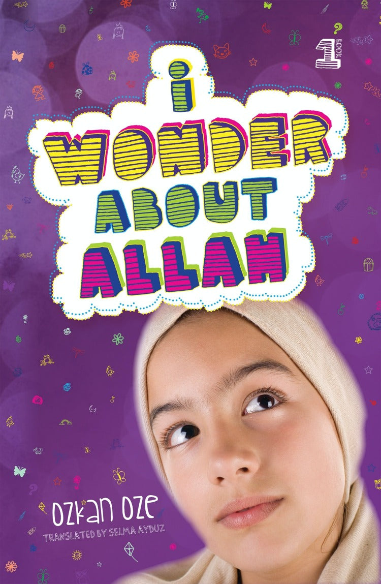 I Wonder About Allah Part 1