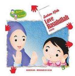 Love Rasulullah (Salam Kids series)