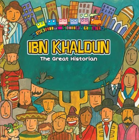 Ibn Khaldun The Great Historian (Scientist Series)