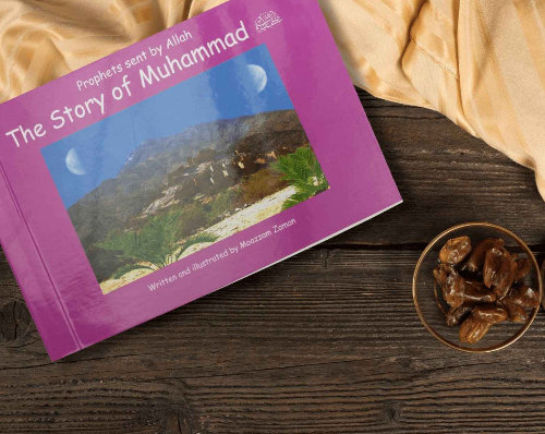 Stories of the Prophets for Kids: Prophet Muhammad ﷺ