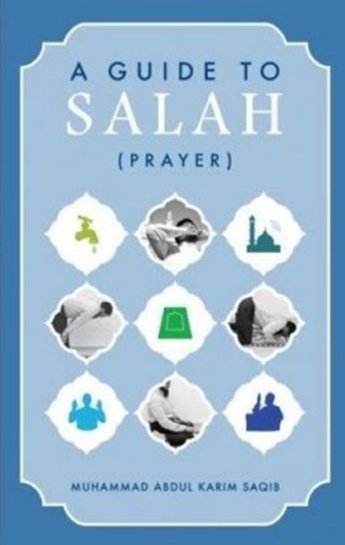 A Guide to Salah (Prayer)