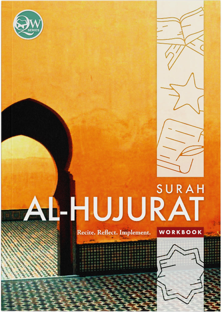 Qur'an Workbook Series: Surah Al-Hujurat