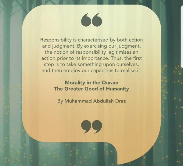 Morality in the Quran: The Greater Good of Humanity