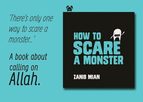 How to Scare A Monster (Teaching Kids to Seek Refuge in Allah)