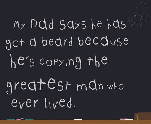 My Dad's Beard (A bestselling book)