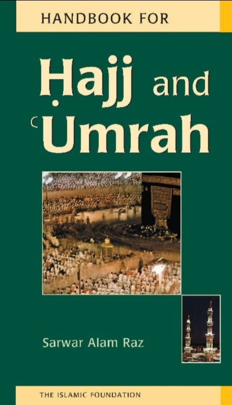 The Handbook for Hajj and Umrah