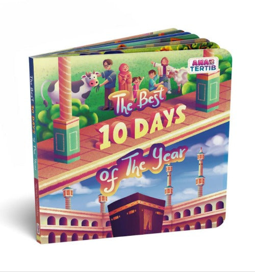 The Best 10 Days of The Year (Dhul Hijjah): the Sunnah of Eid al Adha