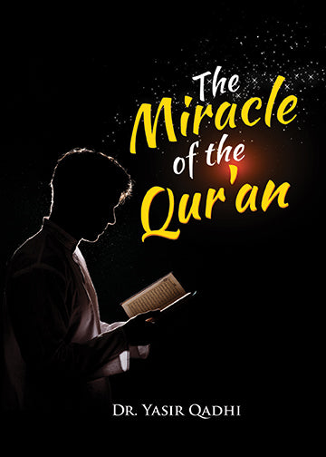 The Miracle of The Quran