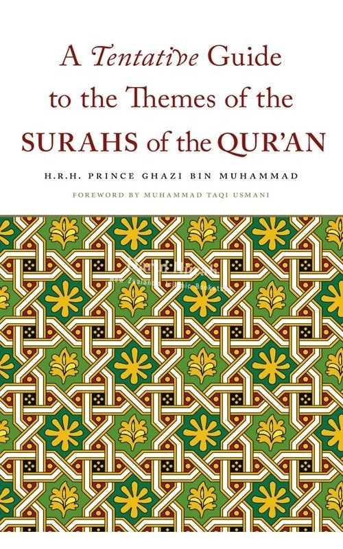A Tentative Guide To The Themes Of Surahs Quran Books