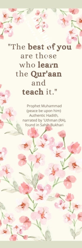 Bookmark The Best Of You Are Those Who Learn The Quraan And Teach It. Bookmarks