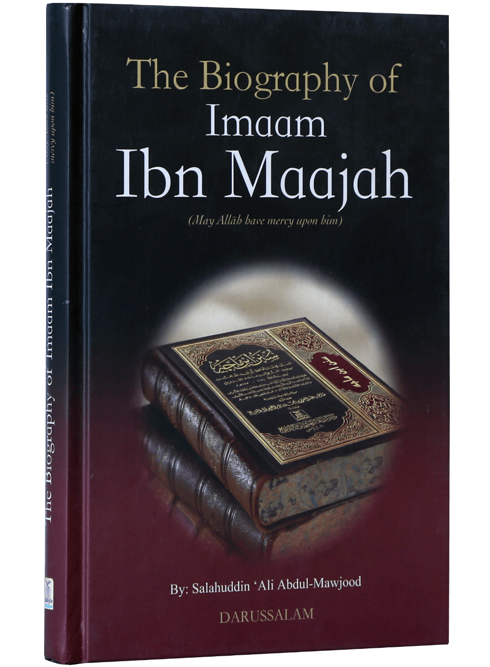 The Biography of Imam Ibn Majah R.A