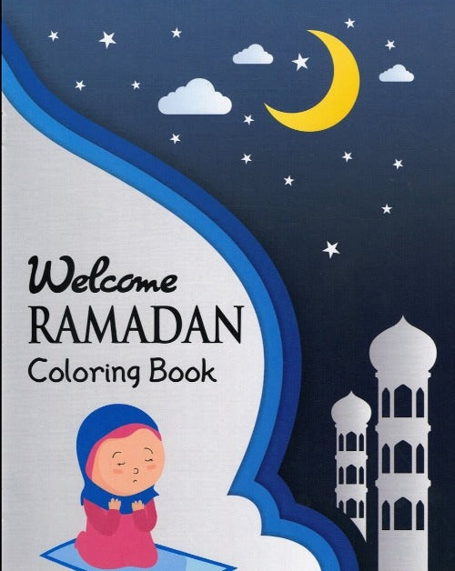 Welcome Ramadan (Colouring Book)