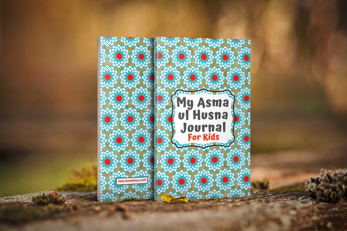 My Asma ul Husna Journal - For Kids