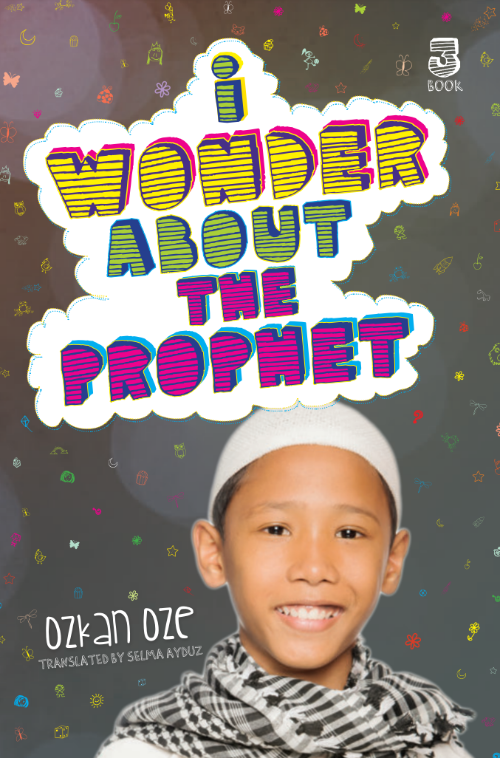 I Wonder About The Prophet ﷺ