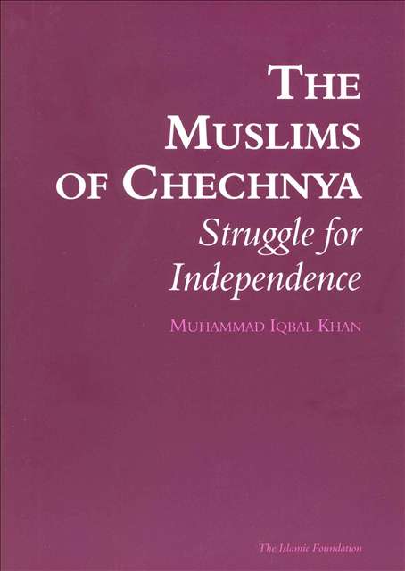 The Muslims of Chechnya