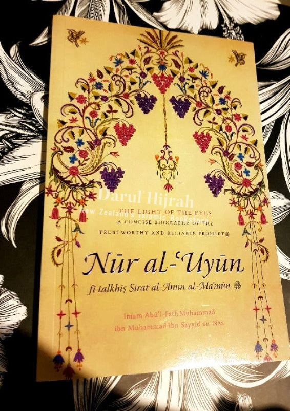 Nur Al Uyun - Light Of The Eyes: A Concise Biography Prophet (Saw) Books