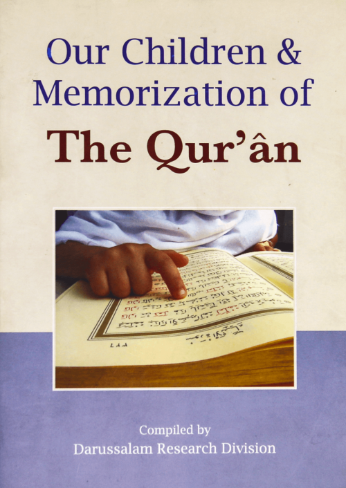 Our Children & Memorization Of The Quran