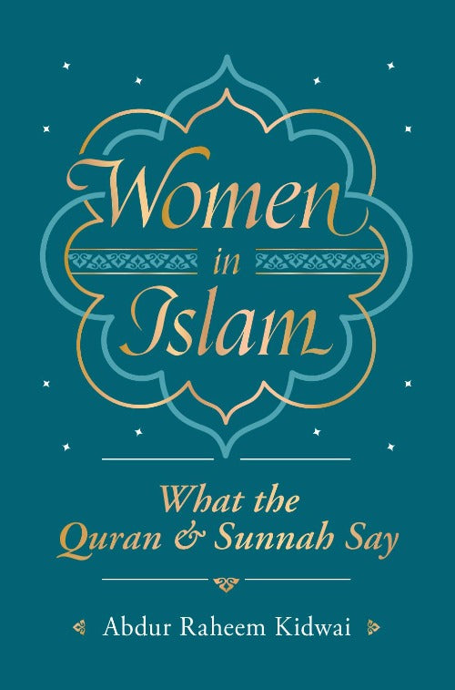 Women in Islam: What the Quran & Sunnah Say