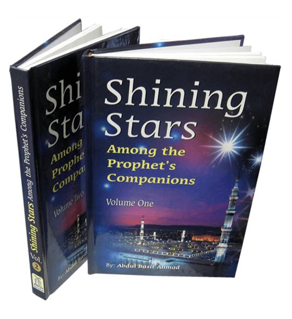 Shining Stars Among the Prophet's Companions (2 Volume Set)