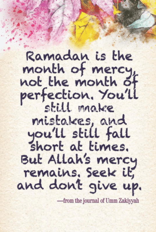 Ramadan: The Month Of Mercy Not Perfection: A Ramadan Journal Books