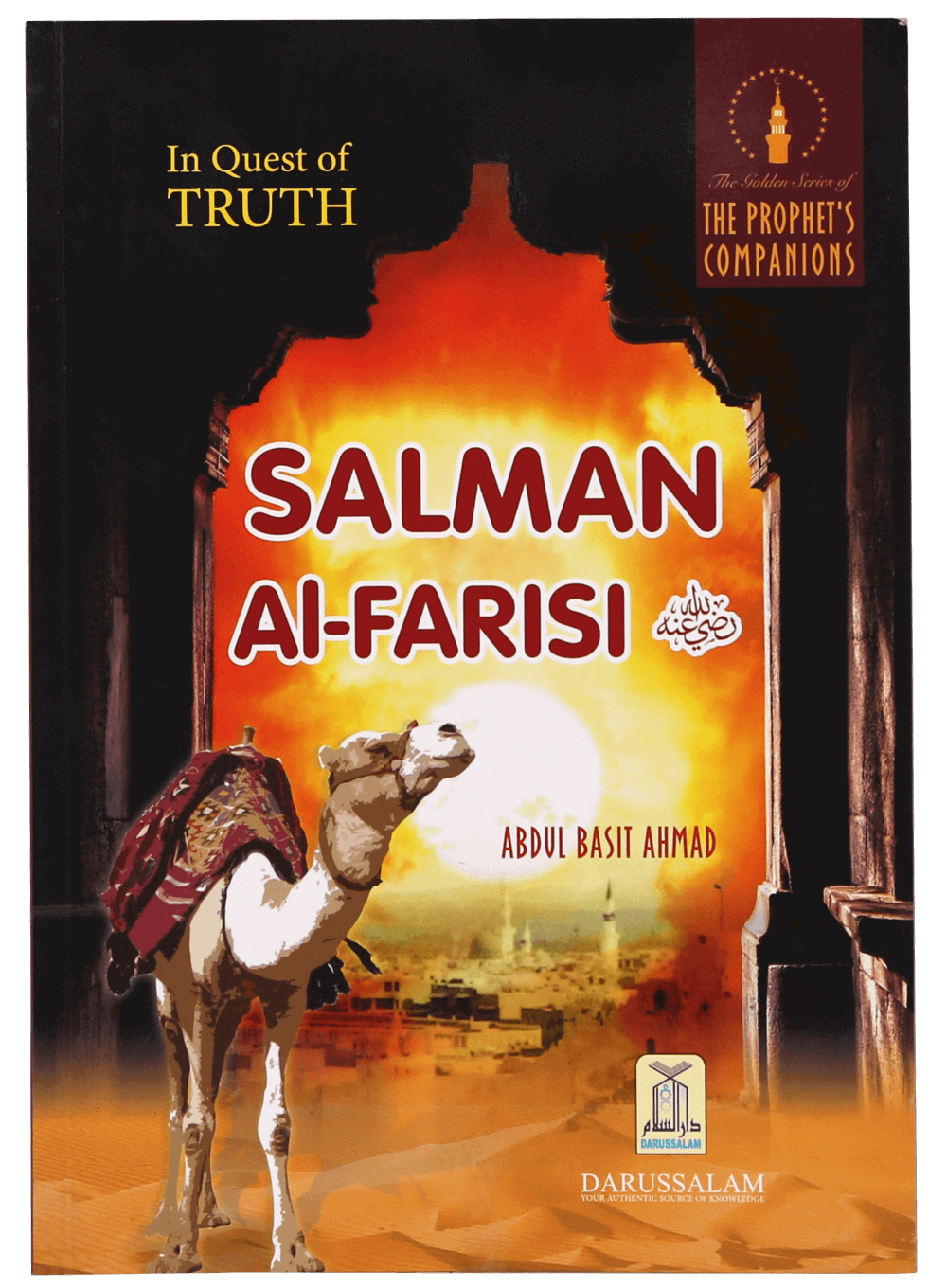 In Quest Of Truth Salman Al- Farisi (R.A)