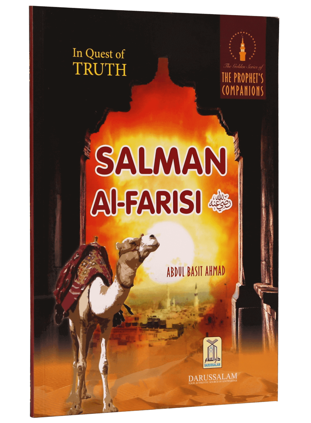 In Quest Of Truth Salman Al- Farisi (R.A)