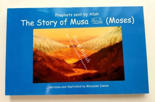 Stories Of The Prophets For Kids: Prophet Musa (Moses) Print Books