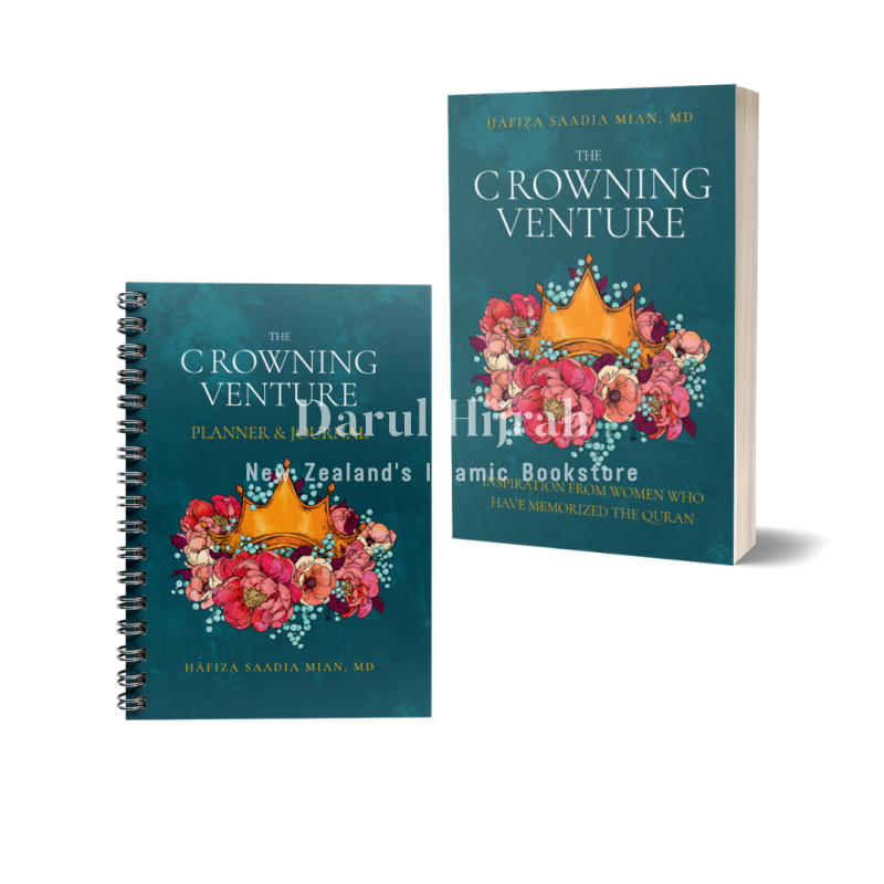 The Crowning Venture Planner & Journal: Start Your Journey Of Quran Memorisation Print Books