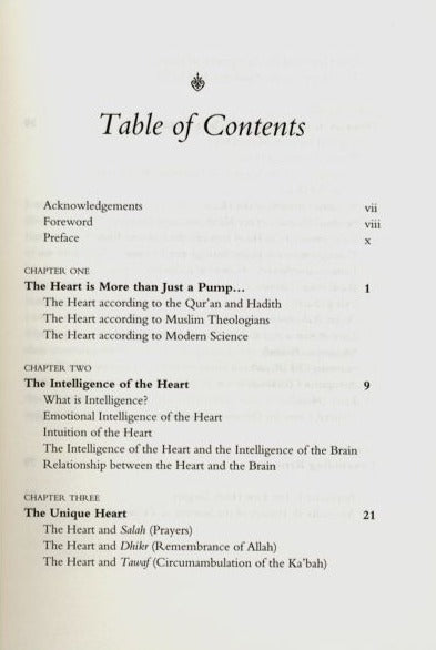 The Intelligent Heart, The Pure Heart: An Insight into the Heart based on the Qur'an, Sunnah and Modern Science