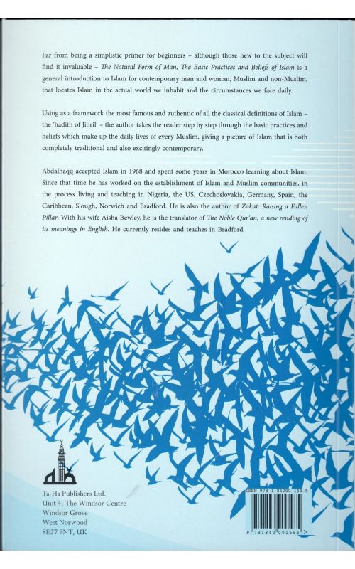 The Natural Form of Man: The Basic Practices and Beliefs of Islam