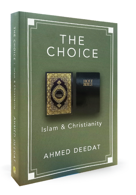 The Choice: Islam & Christianity
